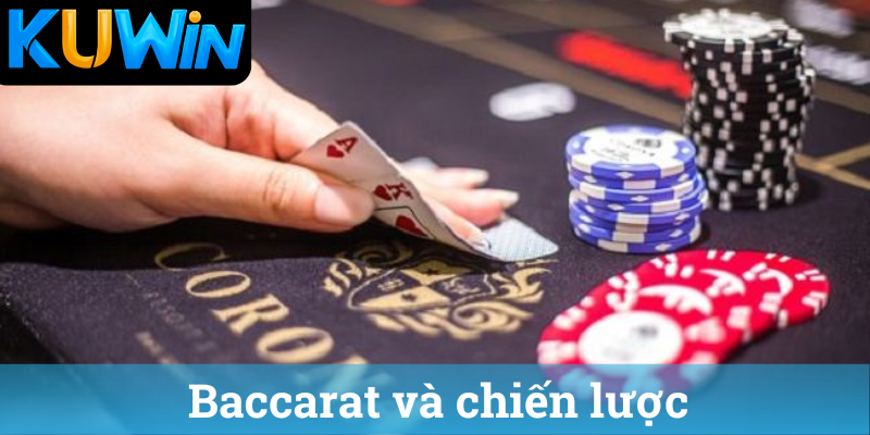 Baccarat và chiến lược