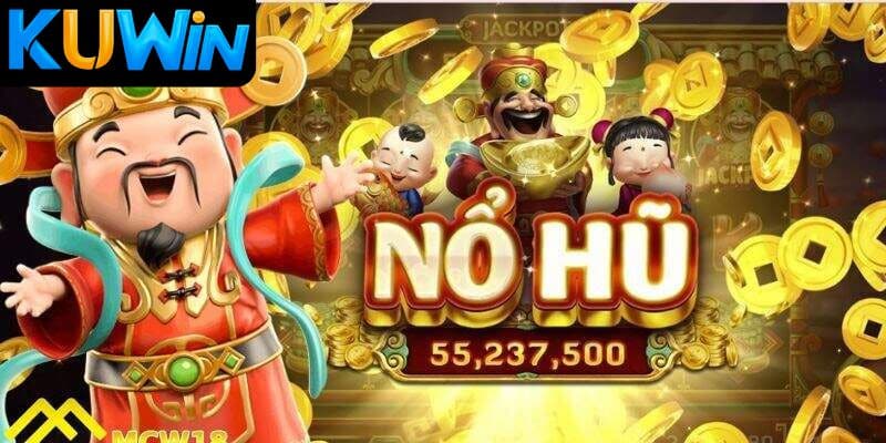 Nổ Hũ Thần Tài Kuwin và cách chơi